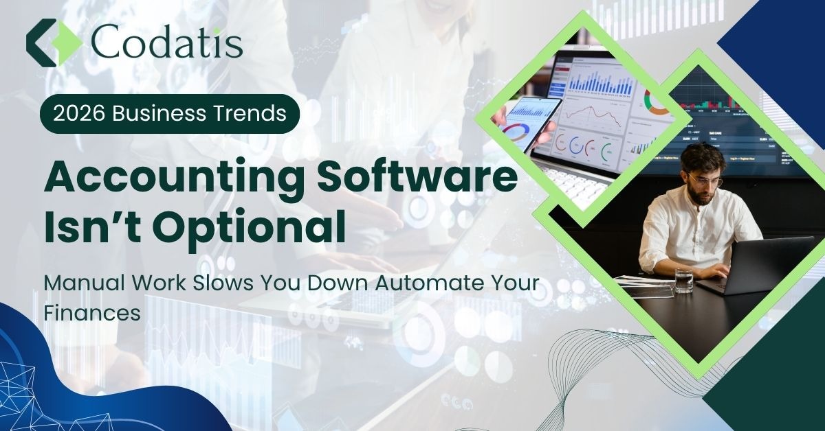 Why Accounting Software Is No Longer Optional for Businesses in 2026
