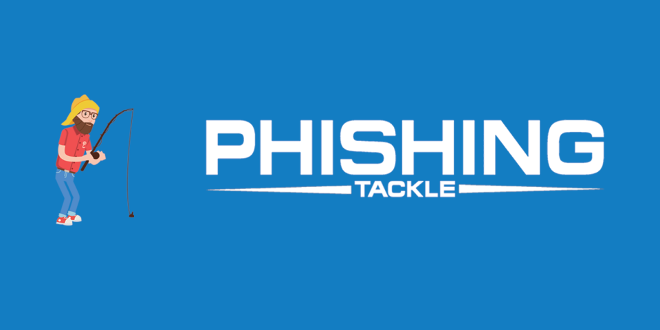 Phishing Tackle Software